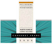 Pellegrini Vineyards, Cabernet Franc – North Fork of Long Island