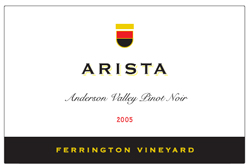 Arista Winery 2005 Pinot Noir, Ferrington Vineyard (Anderson Valley)