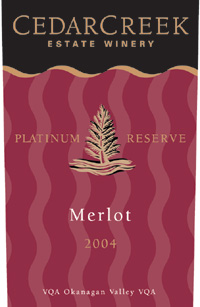 CedarCreek Estate Winery 2004 Merlot Platinum Reserve  (Okanagan Valley)