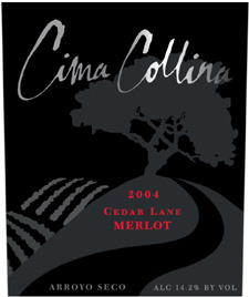 Cima Collina 2004 Merlot, Cedar Lane Vineyard (Arroyo Seco)