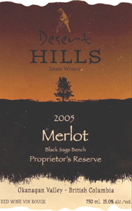 Desert Hills Estate Winery 2005 Merlot Proprietor's Reserve  (Okanagan Valley)