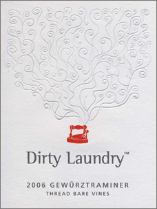 Wine:Dirty Laundry Vineyard 2006 Gewurztraminer - Thread Bare Vines  (Okanagan Valley)