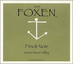 Wine:Foxen Winery and Vineyard 2005 Pinot Noir  (Santa Maria Valley)