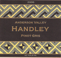 Handley Cellars 2006 Pinot Gris  (Anderson Valley)