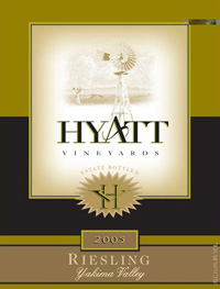 Wine:Hyatt Vineyards 2005 Riesling  (Yakima Valley)