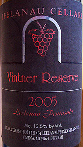 Wine:Leelanau Wine Cellars 2005 Vintner Reserve  (Leelanau Peninsula)