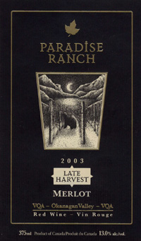 Wine:Paradise Ranch Wines 2003 Merlot Late Harvest  (Okanagan Valley)