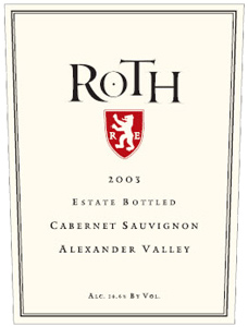 Wine: Roth 2003 Cabernet Sauvignon  (Alexander Valley)