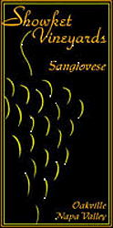Wine: Showket Vineyards 2002 Sangiovese  (Oakville)