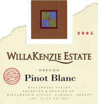 Wine: Willakenzie Estate Winery  2005 Pinot Blanc  (Willamette Valley)