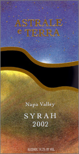 Wine: Astrale e Terra 2002 Syrah, Estate (Atlas Peak)