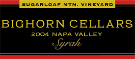 Wine:Bighorn Cellars 2004 Syrah, Sugarloaf Mountain Vineyard (Napa Valley)