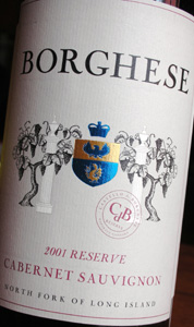 Wine:Castello di Borghese Vineyard & Winery 2001 Cabernet Sauvignon Reserve  (North Fork of Long Island)