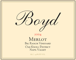 Boyd Family Vineyard 2004 Merlot, Big Ranch Vineyard (Oak Knoll District of Napa Valley)