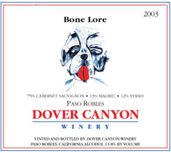 Wine: Dover Canyon Winery 2003 Bone Lore  (Paso Robles)