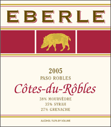 Wine: Eberle Winery 2005 Côtes-du-Rôbles  (Paso Robles)