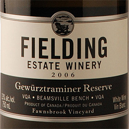 Wine:Fielding Estate Winery 2006 Gewurztraminer Reserve  (Beamsville Bench)