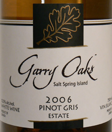Wine:Garry Oaks Winery 2006 Pinot Gris  (Gulf Islands)