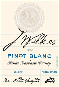 Wine:J. Wilkes 2004 Pinot Blanc, Bien Nacido Vineyards (Santa Maria Valley)