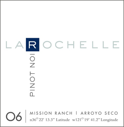 Wine:La Rochelle Winery 2006 Pinot Noir Rosé  (Arroyo Seco)