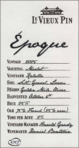 Wine:Le Vieux Pin 2005 Époque, Kalalla Vineyard (Okanagan Valley)