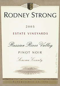 Wine: Rodney Strong Vineyards 2005 Pinot Noir, Estate Vineyards (Russian River Valley)