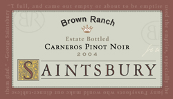 Saintsbury 2004 Pinot Noir , Brown Ranch (Carneros ~ Los Carneros)