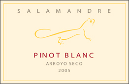 Wine:Salamandre Wine Cellars 2005 Pinot Blanc  (Arroyo Seco)