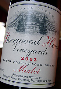 Sherwood House Vineyards 2003 Merlot, Estate (North Fork of Long Island)