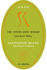 Steven Kent Winery 2006 Sauvignon Blanc, Ghielmetti Vineyard (Livermore Valley)