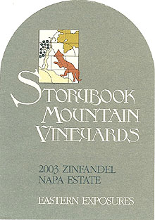 Wine: Storybook Mountain Vineyards 2003 Eastern Exposures Zinfandel, Estate (Napa Valley)