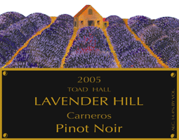 Wine:Toad Hall Cellars 2005 Pinot Noir, Lavender Hill  (Carneros ~ Los Carneros)