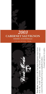 Wine:Vina Moda 2003 Cabernet Sauvignon  (Sierra Foothills)