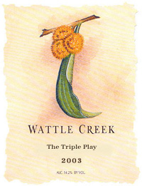 Wattle Creek Winery 2003 The Triple Play  (Yorkville Highlands)