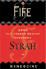 Fife Vineyards - Syrah