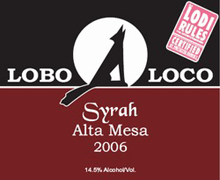Lobo Loco Wines - Lodi Syrah