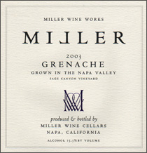 Miller Wine Works - Grenache